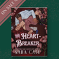 The Heart-Breaker Special Edition
