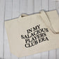 In My Salacious Era Tote Bag