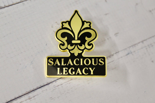 Salacious Legacy Enamel Pins