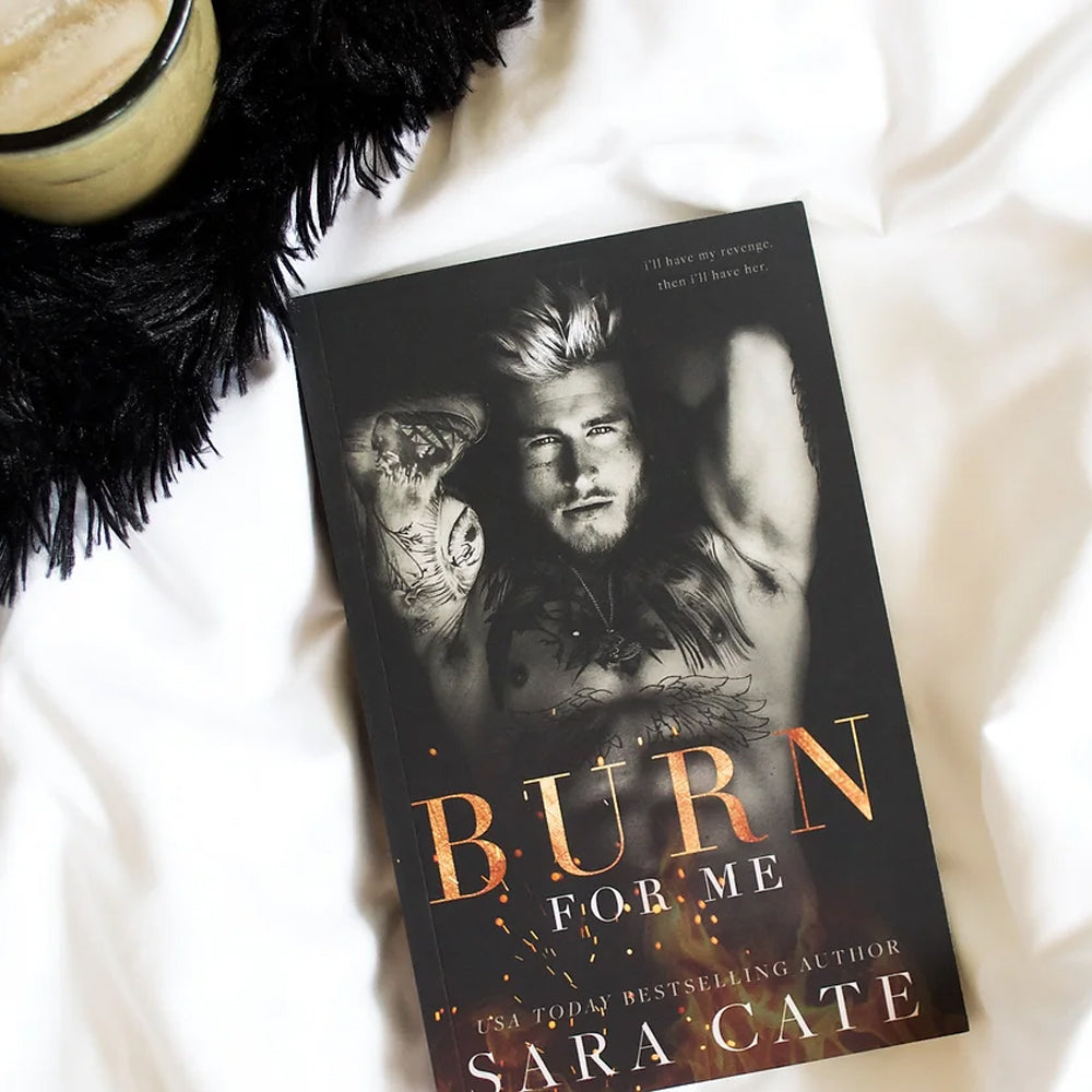 Burn For Me - Paperback